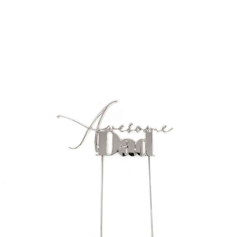 SILVER Metal Cake Topper - AWESOME DAD