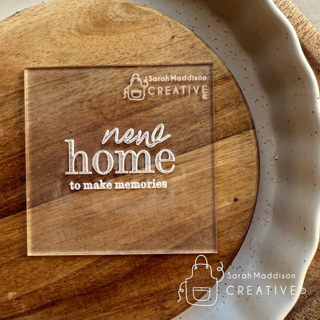 New Home To Make Memories Debosser (Sarah Maddison Creative)