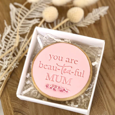 You Are Beau-tea-ful Mum (Little Biskut) Cookie Stamp