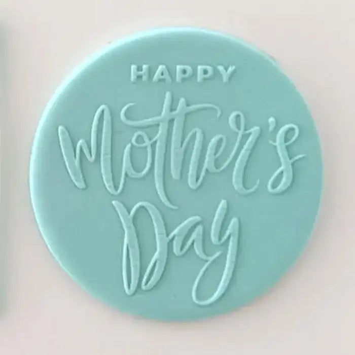 Cookie Debosser Happy Mother's Day