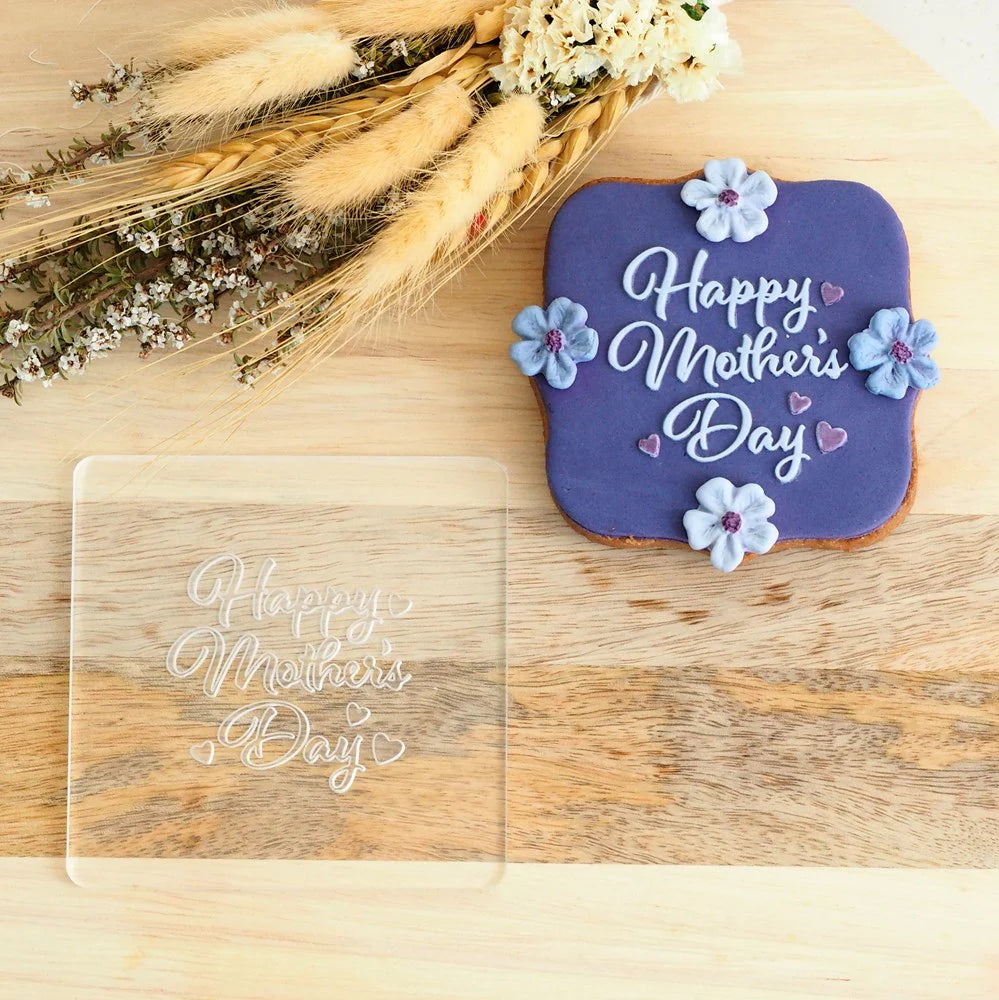 Cookie Stamp Happy Mother's Day Raise It Up / Deboss Cookie Stamp