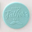 COOKIE DEBOSSER HAPPY FATHERS DAY